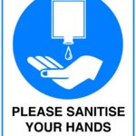 Mandatory Please Sanitise Your Hands Sign