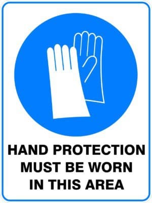 Mandatory Hand Protection Must Be Worn In This Area Sign