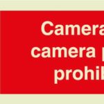 Cameras and camara phones prohibited sign