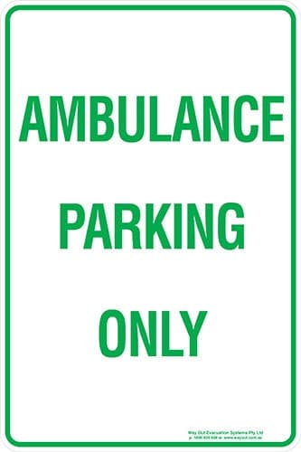 Carpark Ambulance Parking Only