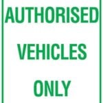 Carpark Authorised Vehicles Only
