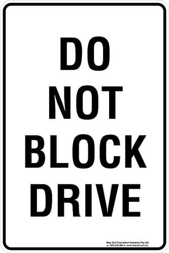 Carpark Do Not Block Drive