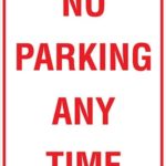 Carpark No Parking Any Time Sign