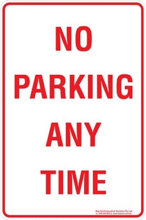 Carpark No Parking Any Time Sign
