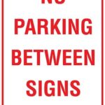Carpark No Parking Between Signs Arrow Right