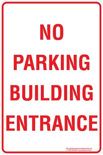 Carpark No Parking Building Entrance Sign