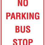 Carpark No Parking Bus Stop Sign