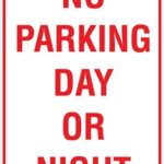 Carpark No Parking Day Or Night Sign