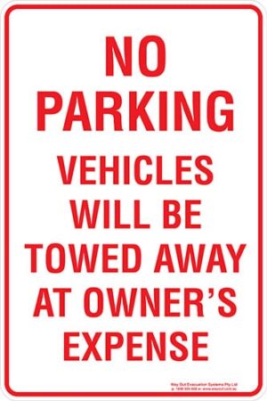 Carpark No Parking Vehicle Will Be Towed Away At Owners Expense