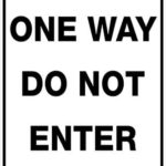 Carpark One Way Do Not Enter Sign