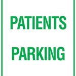 Carpark Patients Parking Sign