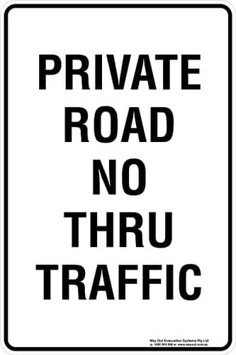 Carpark Private Road No Thru Traffic Sign