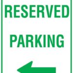 Carpark Reserved Parking Arrow Left Sign