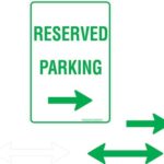 Carpark Reserved Parking Arrow Right Sign
