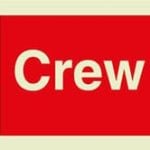 Crew only sign