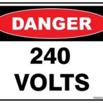 Danger 240 Volts