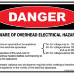 Danger Beware Of Overhead Electrical Hazards