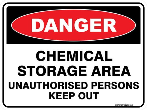 Danger Chemical Storage Area Unathorised Persons Keep Out