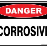 Danger Corrosive