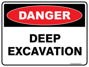 Danger Deep Excavation Sign