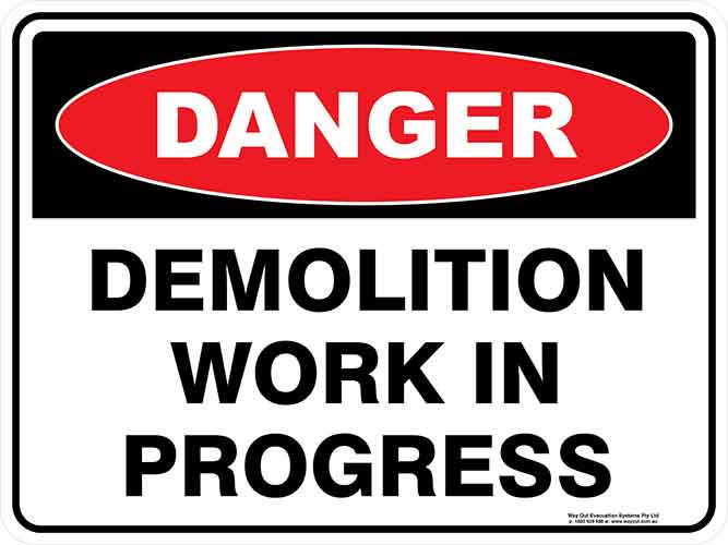 product_d_a_danger_demolition_work_in_progress_web_1-1.jpg Danger Demolition Work In Progress Sign