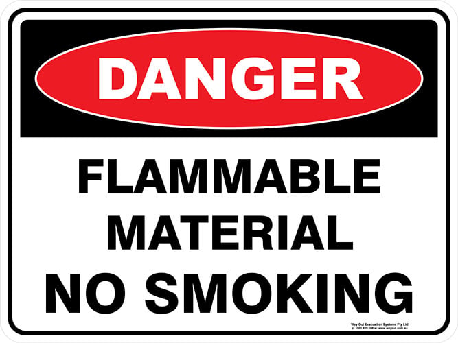 Danger Flammable Material No Smoking