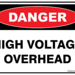 Danger High Voltage Overhead