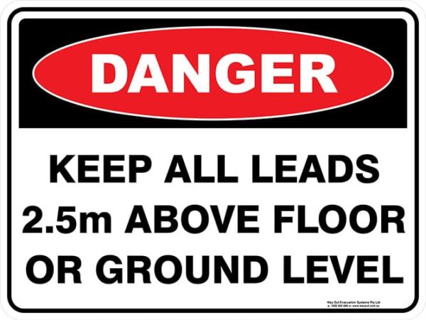 Danger Keep All Leads 2-5m Above Floor Or Ground Level