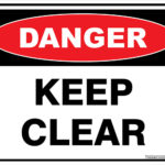 Danger Keep Clear
