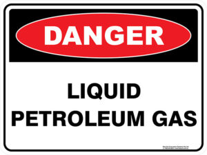 Danger Liquid Petroleum Gas