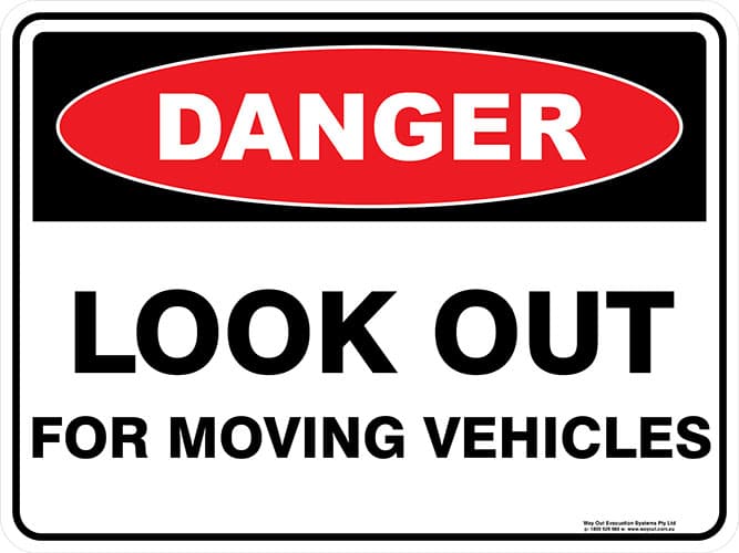 product_d_a_danger_look_out_for_moving_vehicles_web-1.jpg Danger Look Out For Moving Vehicles
