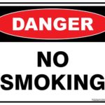 Danger No Smoking
