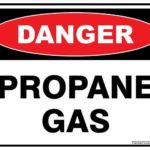 Danger Propane Gas