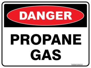 Danger Propane Gas