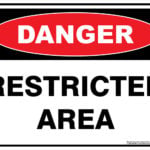 Danger Restricted Area