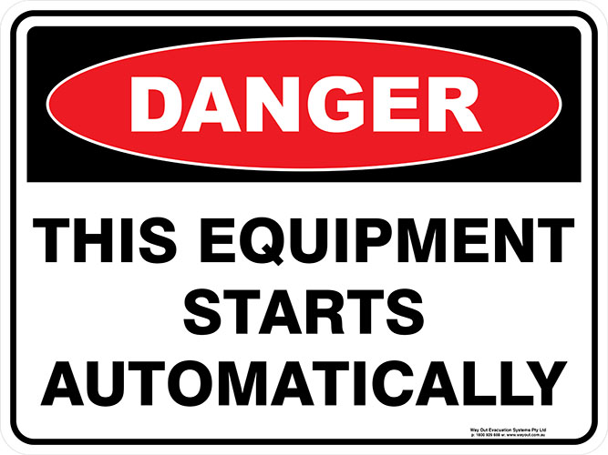 product_d_a_danger_this_equipment_starts_automatically_web-1.jpg Danger This Equipment Starts Automatically