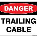 Danger Trailing Cable