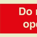 Do not open sign