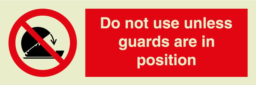 product_d_o_do_not_use_unless_guards_are_in_position-1.jpg Do not use unless guards are in position sign