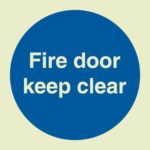 Fire door keep clear sign