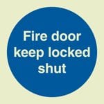 Fire door keep locked shut sign