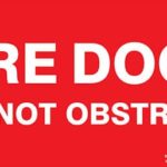 Fire Door Do Not Obstruct 350