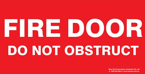 Fire Door Do Not Obstruct 350