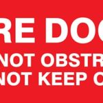 Fire Door Do Not Obstruct Do Not Keep Open 350