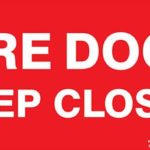 Fire Door Keep Closed 350