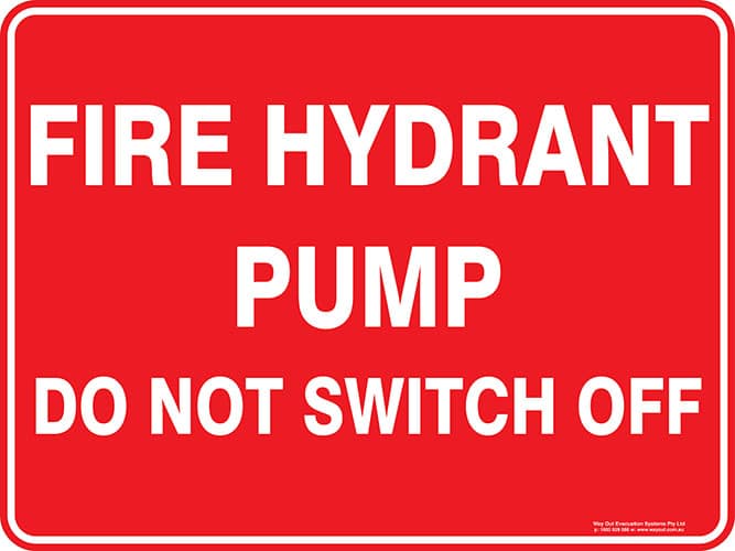 product_f_i_fire_fire_hydrant_pump_do_not_switch_off_web_1.jpg Fire Fire Hydrant Pump Do Not Switch Off