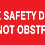 Fire Fire Safety Door Do Not Obstruct 350