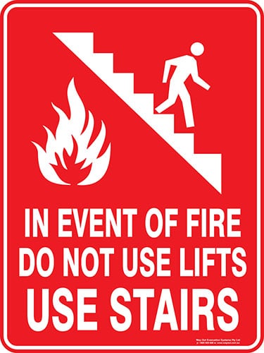 Fire In Event Of Fire Do Not Use Lifts Use Stairs