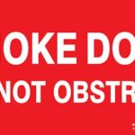 Fire Smoke Door Do Not Obstruct 350
