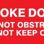 Fire Smoke Door Do Not Obstruct Do Not Keep Open 350